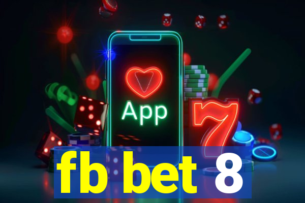 fb bet 8